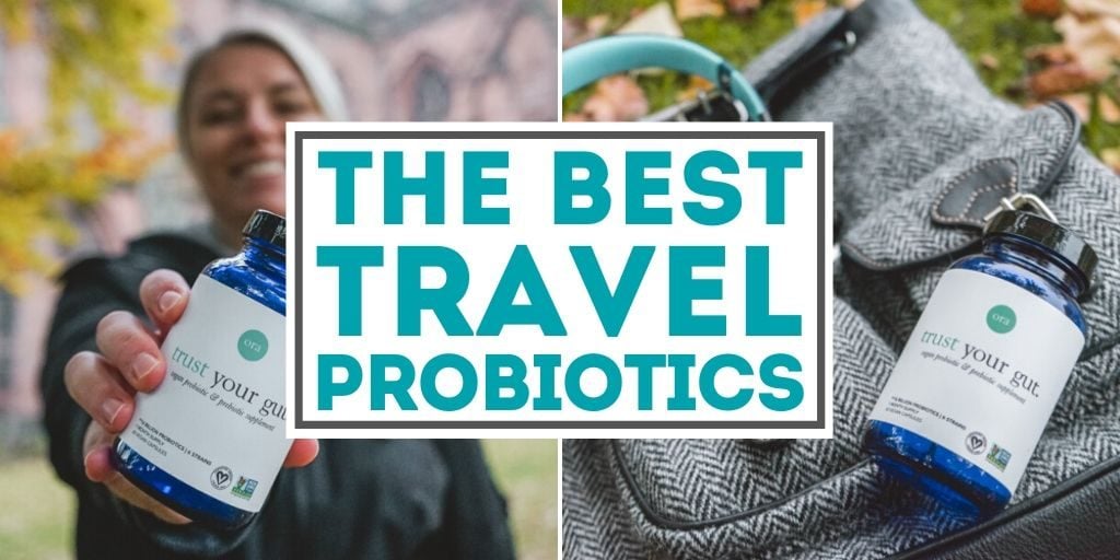 The Best Travel Probiotics to Stay Happy and Healthy While Traveling the World • The Wanderful Me