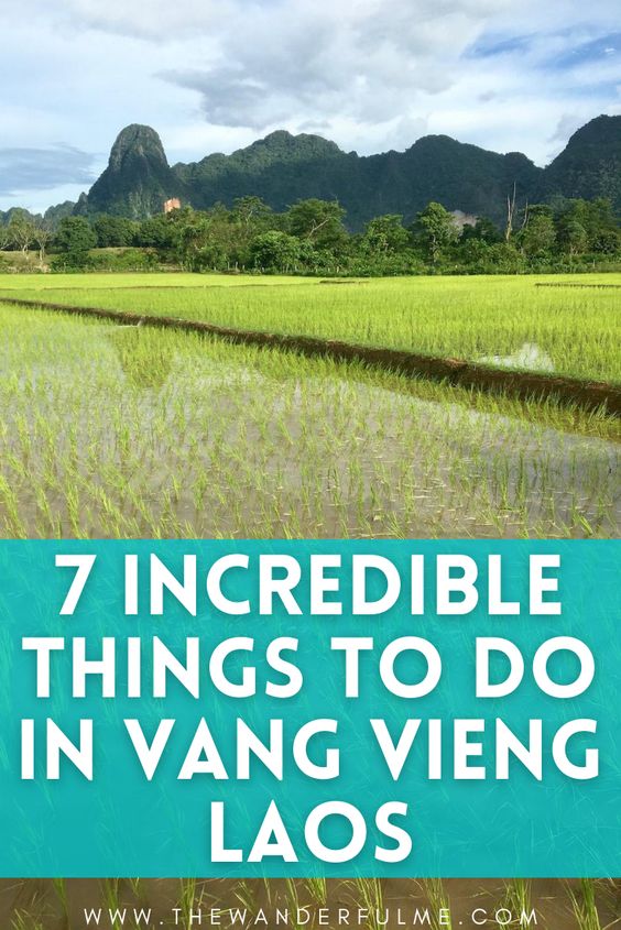 What to Do in Vang Vieng, Laos -- Are you backpacking Laos and wondering what the best things to do in Vang Vieng are? A teeny little party town, there's more to do than drink and go to the club! Here you'll find 7 incredible things to do in Vang Vieng, Laos, that'll totally blow your mind. #laos #vangvieng #thingstodo #itinerary #southeastasia #asia