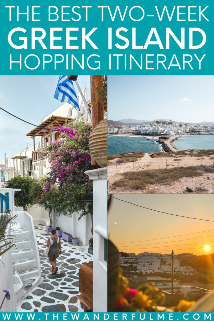 The Wanderful Me's guide on how to spend two week's island hopping around Greece. This include the Greek islands of Mykonos, Naxos, Paros, Milos and Santorini.